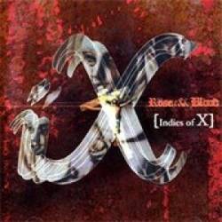 X Japan : Rose & Blood (Indies of X)
